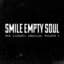 Smile Empty Soul