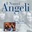 I Nuovi Angeli