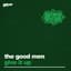 The Good Men