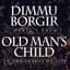 Old Man's Child