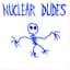 Nuclear Dudes