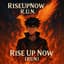 RiseUpNow R.U.N.