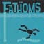The Fathoms