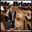 Mr. Brian