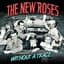 The New Roses