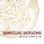 Spiritual Seasons