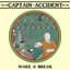 Captain Accident