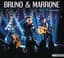 Bruno & Marrone