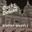 Ducks Deluxe