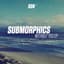 Submorphics