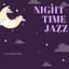 Night-Time Jazz