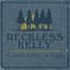 Reckless Kelly