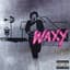 Waxy