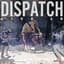 Dispatch