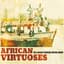 African Virtuoses