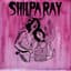 Shilpa Ray