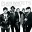 Plain White T's