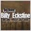 Billy Eckstine and His Orchestra