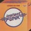 Instant Funk