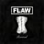 Flaw