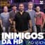 Inimigos Da HP