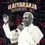 Ilaiyaraaja