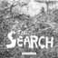The Search