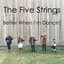 The Five Strings