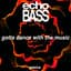 Echo Bass