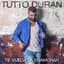 Tutto Durán