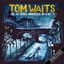 Tom Waits