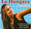 La Húngara