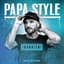 Papa Style