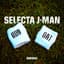 Selecta J-Man