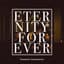 Eternity Forever
