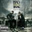 Bad Meets Evil