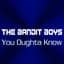The Bandit Boys