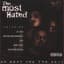 The Most Hated featuring South Park Mexican , Ikeman & Grimm