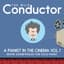 The Wild Conductor