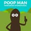poop man