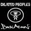 Dilated Peoples