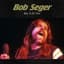 Bob Seger