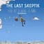 The Last Skeptik