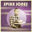 Spike Jones