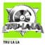 Tru La La