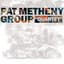 Pat Metheny Group