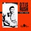 Otis Rush