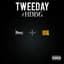 Tweeday