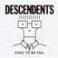 Descendents
