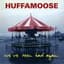 Huffamoose